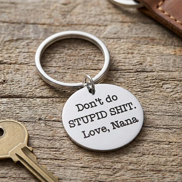 Don't Do Stupid Shit Personalized Keychain Gift